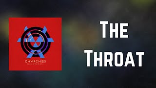 CHVRCHES - By The Throat (Lyrics)