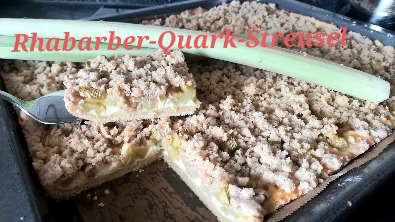 Rhabarberkuchen mit Quarkcreme und Streuseln - Einfache Rezepte