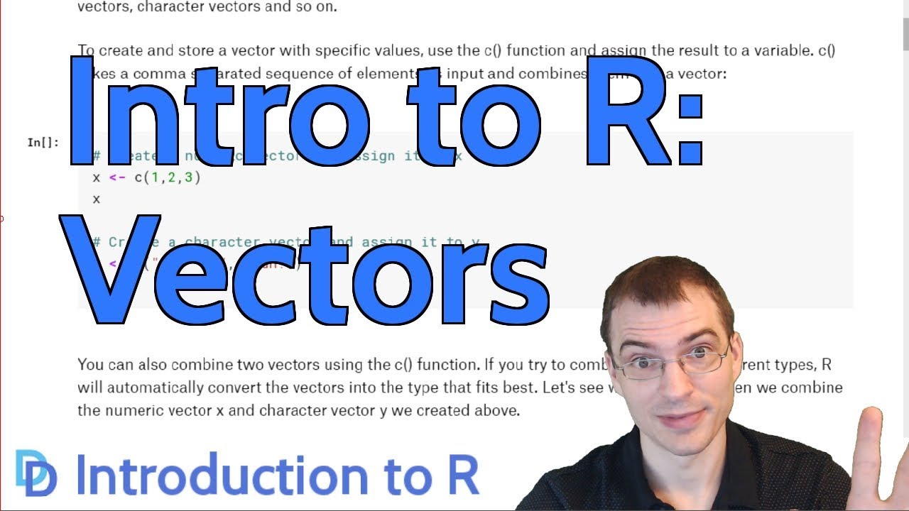 Introduction to R: Vectors