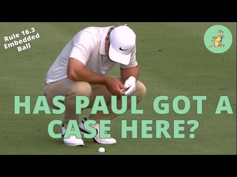 Has Paul Got a Case Here? - Golf Rules Explained