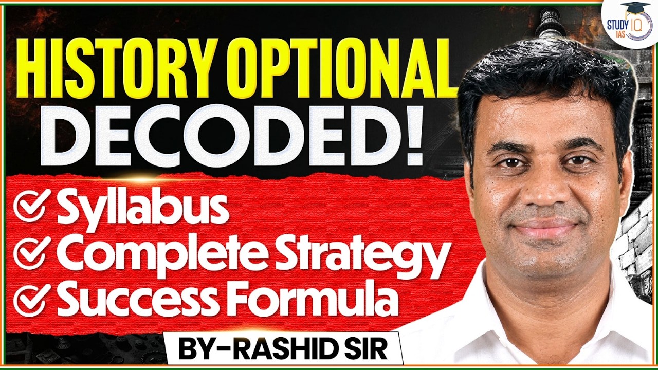 How to Crack UPSC History Optional? | Syllabus, Strategy & Success Formula | Rashid Sir