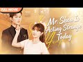 ENG SUB Why Is Mr Shen So Different Today Full Cdrama