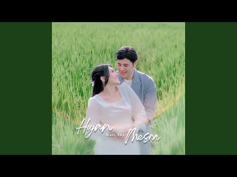 Hujan Kali Ini Mesra (feat. Via Vallen)