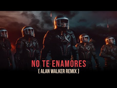 Milly, Farruko, Jay Wheeler, Nio Garcia & Amenazzy -No Te Enamores (Alan Walker Remix)
