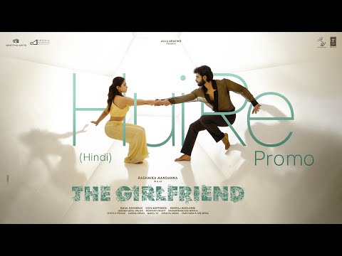 Hui Re Lyrics – The Girlfriend (Hindi)