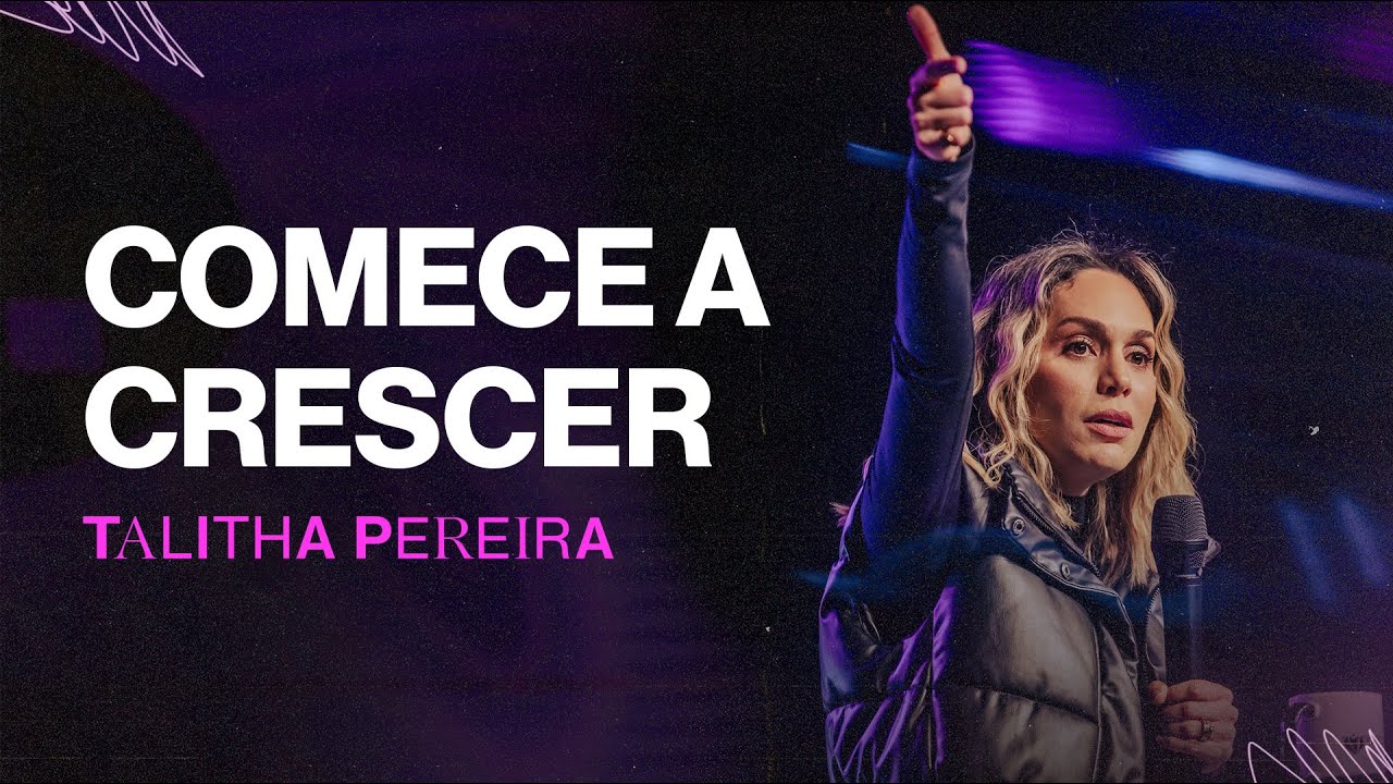 Comece a CRESCER - Talitha Pereira