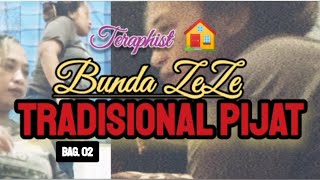 Download lagu Bunda ZEZE Tradisional Pijat || Bag. 02 mp3