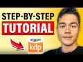 How To Upload A Book To Amazon KDP Complete Step By Step Tutorial