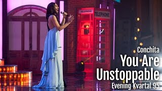 Conchita Wurst - You Are Unstoppable - Evening Kvartal
