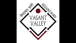 Vasant Valley School Video