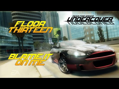 Floor Thirteen - Blame it on me