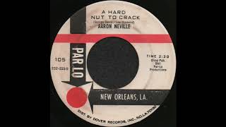 A HARD NUT TO CRACK / AARON NEVILLE [PARLO 105]