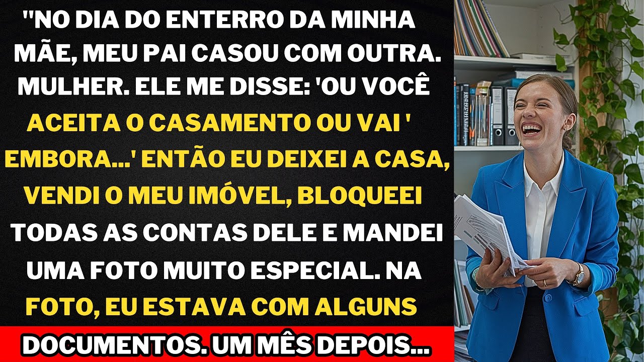Após o FUNERAL da MINHA MÃE, MEU PAI se casou novamente. Ele me disse: ACEITA, ou SAI DA MINHA CASA