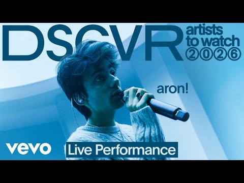 aron! - table for two | Vevo DSCVR Artists to Watch 2026