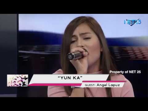 ANGEL LAPUZ - YUN KA (NET25 LETTERS AND MUSIC)