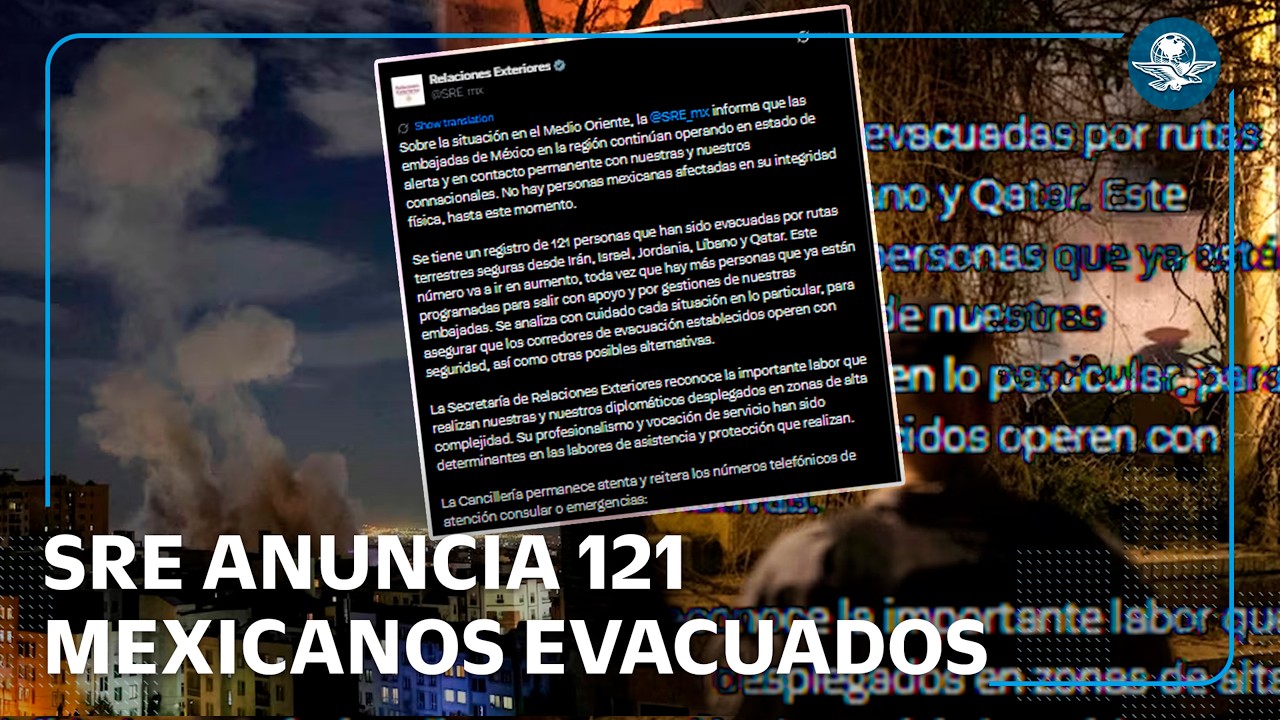 México evacúa 121 mexicanos tras conflicto en Medio Oriente
