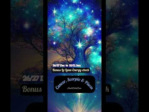 Bonus La Luna Energy Msg ~ Cancer, Scorpio & Pisces