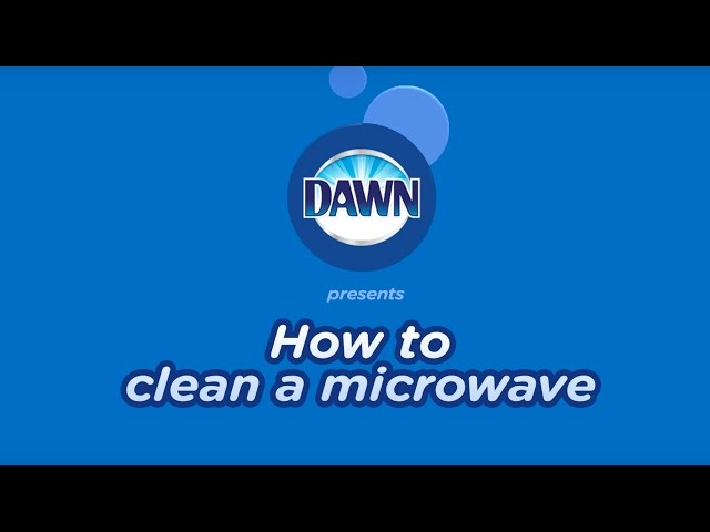 How To Clean A Dirty Microwave Dawn Dish Soap