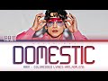 RAIN 비 DOMESTIC 팔각정 Lyrics 가사 日本語字幕 Color Coded HAN ROM ENG SMF 스맨파