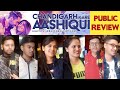 Chandigarh Kare Aashiqui Public Review | Reaction | Earning | Collection | Ayushmann Khurrana