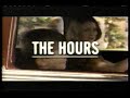 The Hours 2002 TV Spot