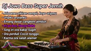 Download lagu DJ JOWO BASS SUPER JERNIH - ATI PANAS PIKIRAN SEMPIT - (DJ VIRAL 2026) mp3