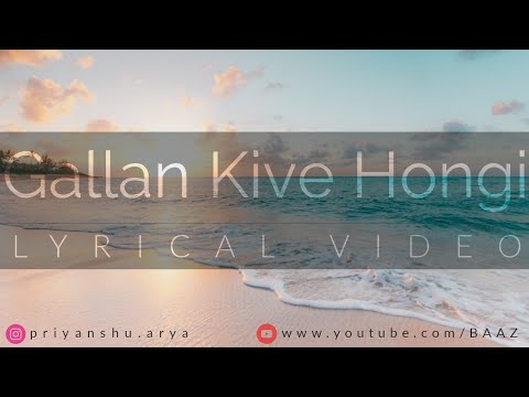 Priyanshu Gallan Kive Hongi