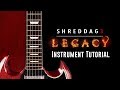 Video 1: Shreddage 3 LEGACY - Instrument Walkthrough