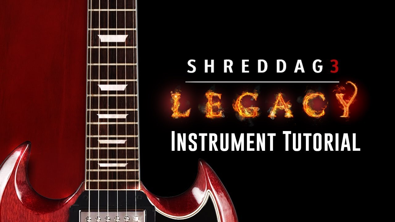 Shreddage 3 LEGACY - Instrument Walkthrough (Kontakt Player, VST, AU, AAX)