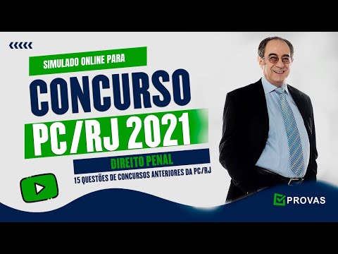 Concurso Policia Civil RJ 2021 - Simulado com 15 Questões de Direito Penal de Concurso PC/RJ