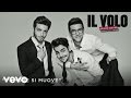 Il Volo - L'amore si muove (Cover Audio) 