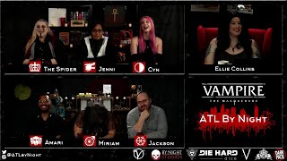 ATL by Night - Season 11 Chapter 07 - His Blood Is The Key | Vampire: The Masquerade V5 Chronicle