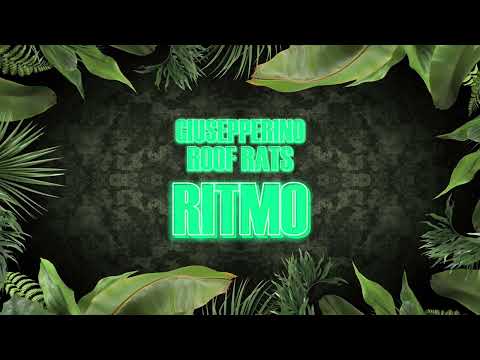 Roof Rats & Giusepperino - Ritmo