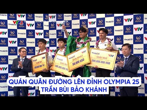 Chung kết Đường lên đỉnh Olympia 2025 | Trần Bùi Bảo Khánh trở thành Quán quân năm thứ 25 (Phần 2)