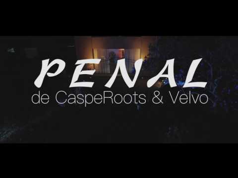 CaspeRoots & Velvo - PENAL