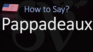 How to Pronounce Pappadeaux? (CORRECTLY)