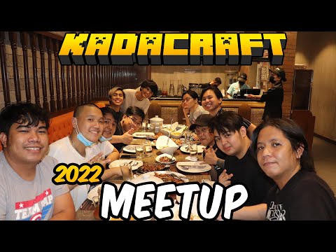 PINAKA-MASAYANG KADACRAFT MEETUP, Pero Nauwi Sa Alam Mo Na.. | KADACRAFT MEETUP 2022!
