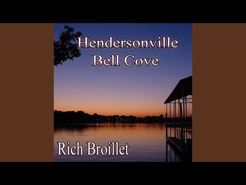Hendersonville Bell Cove - Rich Broillet