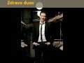 Dzenan Loncarevic - Zdravo duso - tekst - lyrics ...