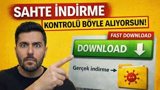 İndirmelerin %80’i Sahte — Bunu Kapatmadan Tıklama