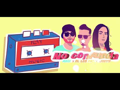 No Confunda - El Leo Pa x Abdi x Jinys - Video Lyric Oficial