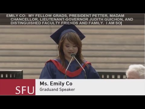 Emily Co: SFU Spring Convocation 2017 Speech