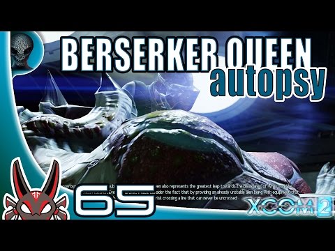 "Berserker Queen Autopsy" E65 Avenger Strategy | XCOM 2