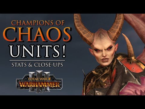 NEW CHAOS UNITS! - Champions of Chaos DLC | Warhammer 3