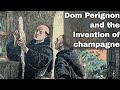 4th August 1693: French Benedictine monk Dom Pérignon allegedly invents champagne