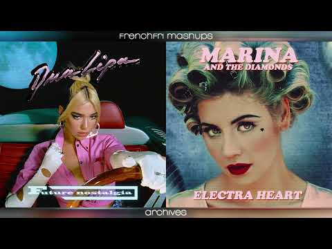 how to be a physical heartbreaker (mashup) - dua lipa, MARINA