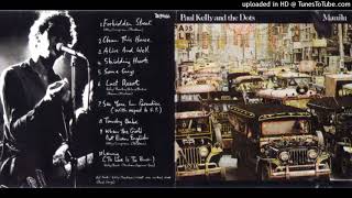 Paul Kelly And The Dots  - Forbidden Street