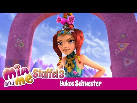 Yukos Schwester - Mia and me - Staffel 3