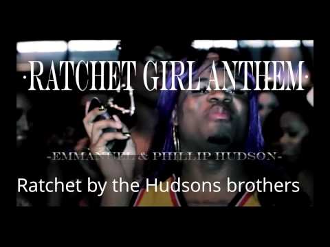 RATCHET GIRL ANTHEM (audio)