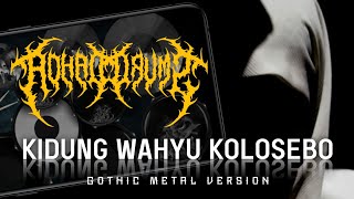 Download lagu KIDUNG WAHYU KOLOSEBO | JAVA GOTHIC METAL VERSION | REAL DRUM COVER 🔥🤘🥁 mp3